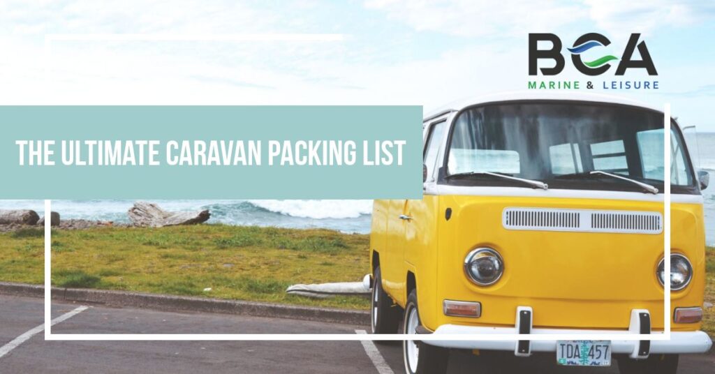 The Ultimate Caravan Packing List
